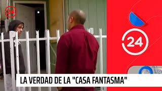 La verdad de la casa fantasma Puerto Montt | 24 Horas TVN Chile