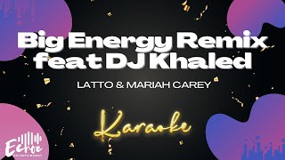 Latto & Mariah Carey  - Big Energy Remix feat  DJ Khaled (Versión Karaoke)