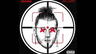 KILLSHOT - Eminem (Clean)