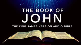 The Book of John KJV | Audio Bible (FULL) by Max #McLean #KJV #audiobible #audiobook