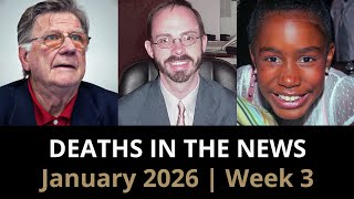 Who Passed Away This Week | January 2026 #3 Celebrity Deaths & More
