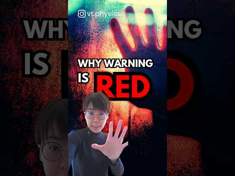 Why are warning signs red?