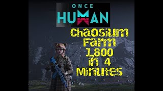 Maximize Your Chaosium: Once Human Farming Strategies!