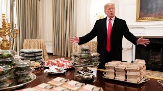 The $5,500 Fast Food Feast President Trump Served the Clemson Tigers