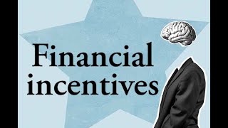 Expert comment by Erik Wengström: Financial incentives