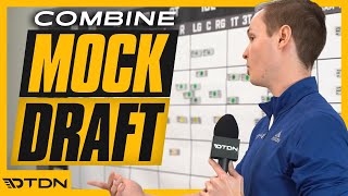 2022 NFL Mock Draft From The Combine- Part 1