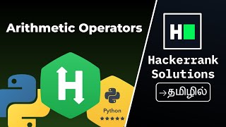 Arithmetic Operators | Python | Hackerrank | Tamil