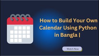 Python Project : How to Build Your Own Calendar Using Python | By Code With Programming_zone