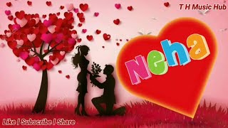 Neha Name WhatsApp Status Video