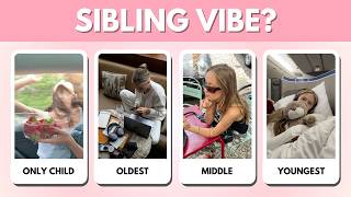 Which SIBLING Are You? | Aesthetic Personality Quiz