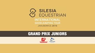 Silesia Equestrian 2016 - No 45 – Junior Round Final Qualifier for EU-CH-J 2017 (140cm)