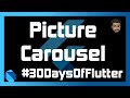 Flutter Picture Carousel | Day 06 - #30DaysOfFlutter