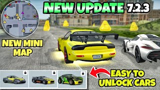 New Update 7.2.3😱 | New Mini Map | Easy To Unlock Cars |Extreme Car Driving Simulator Beta🔥|