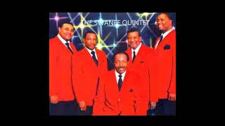 WONT IT BE GRAND - THE SWANEE QUINTET