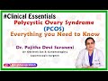 Polycystic ovary syndrome (PCOS) - Everything you need to know. Dr. Pujitha Devi suraneni