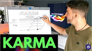 How Karma Works - Behind The Scenes