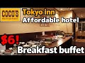 $6 breakfast buffet by Coco's Tokyo Inn, a 24-hour restaurant attached to an affordable hotel