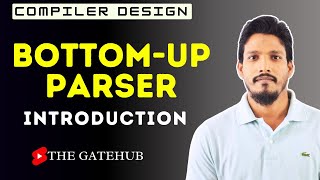 Bottom Up Parser | Shift Reduce Parsing | Compiler Design