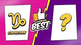 Capricorn Best Match – The most compatible sign with Capricorn