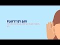 Play it by ear meaning | Learn the best English idioms