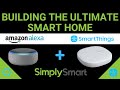 Connect SmartThings to Amazon Alexa | Build the Ultimate Smart Home