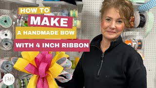 HOW TO MAKE A BOW WITH 4 INCH RIBBON TUTORIAL