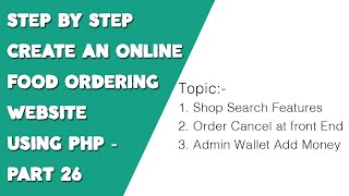 Step by step create an Online Food Ordering website using PHP - Part 26