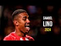 Samuel Lino ● Full Season Show ● 2023/24 HD