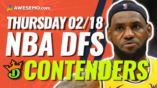 DRAFTKINGS NBA DFS PICKS TODAY | Top 10 ConTENders Thu 2/18 | NBA DFS Simulations