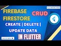 Firebase Firestore CRUD | Create, Update, Delete data from firestore