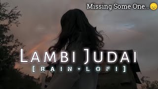 Lambi Judai - Male (Lofi-Version) | Emran Hashmi | Jannat | R2R LOFI