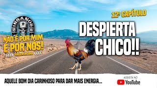 VIAGEM INSANA DE MOTO PELO DESERTO-  #EP12 -  DESPIERTA CHICO!!