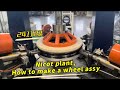 241122, Nicot plant, how to make a wheel assy