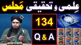 134-ILMI-o-Tahqeeqi MAJLIS (Open Q & A Session) with Engineer Muhammad Ali Mirza Bhai (11-Oct-2020)
