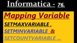 How to create mapping variable in Informatica