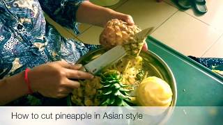 How to cut a pineapple🍍in Asian Style វិធីចិតម្នាស់ងាយៗ|2022