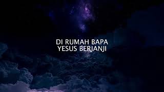 Rumah Bapa - Mahanaim Worship (Official Lyric Video)