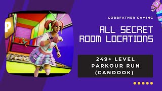 All Secret Room Locations 249+ Level Parkour Run Candook 9447-2950-6811 Deathrun Fortnite Creative