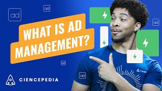 Ad Management: Your Secret Weapon for Successful Advertising