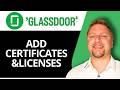 How to Add Certifications and Licenses on Glassdoor | Glassdoor Tutorial 2026