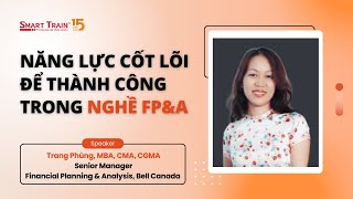 Năng lực cốt lõi để thành công trong nghề FP&A - Financial Planning & Analysis | Smart Train