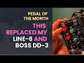 The Analogue Delay that replaced my BOSS? Pedal of the Month