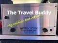 Travel Buddy Oven... My Opinion & Advice... What We Have Cooked in it...