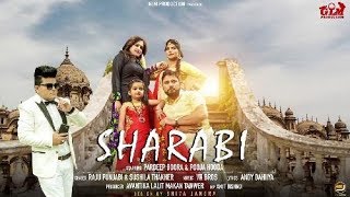 Sarabi-शराबी (Full video) Raju Punjabi // Pardeep Booro// Pooja Hooda// Latest Haryanavi Song 2017