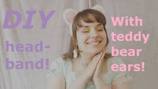 Teddy Bear headband tutorial