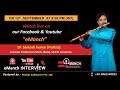 eManch Music Talk Show with flutist Dr Santosh Kumar from Sikkim.