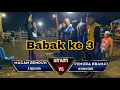 Macan renduh ( kapasan)  vs Pemuda kramat (watestani) Babak ke 3 #tariktambangwatestani