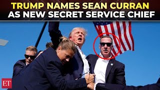 Trump nominates Butler Rally saviour Sean Curran as Secret Service Chief