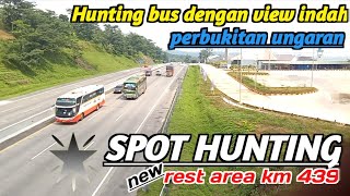 SPOT HUNTING DENGAN VIEW KEREN ‼️ TERLIHAT SPEK MESIN PAS NANJAK DI REST AREA BARU UNGARAN