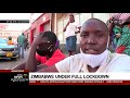 COVID-19 Pandemic | Zimbabwe residents react to life under full lockdown